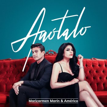 Maricarmen Marin feat. Américo Anótalo
