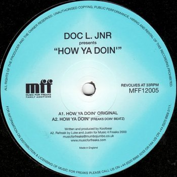 Doc L Junior How Ya Doin - Doc L Junior (Freaks Doin Beats)