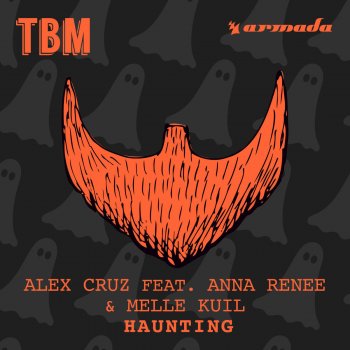 Alex Cruz feat. Anna Renee & Melle Kuil Haunting (Instrumental Mix)
