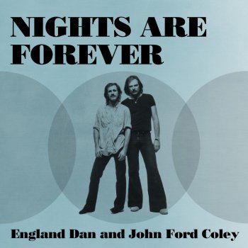 England Dan & John Ford Coley It's Sad to Belong (Single Version)