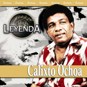 Calixto Ochoa y su Conjunto Corazón Enamorado