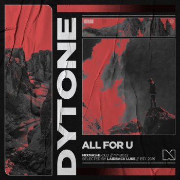Dytone feat. Mixmash Bold All for U