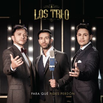 Los Tri-O Para Que Vas a Mentir - Bonus Track