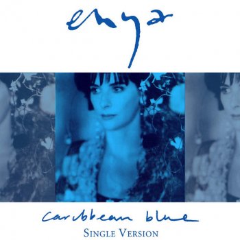 Enya Caribbean Blue - Single Version