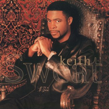 Keith Sweat In The Mood