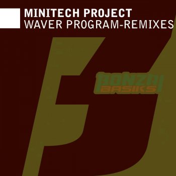 MiniTech Project Waver Program (Lucio Grandi Reprogram Mix)