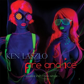 Ken Laszlo Fire and Ice (Electro Potato Eurobeat Mix)