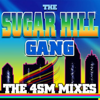 The Sugarhill Gang Here We Go (4sm Vocal Mix)