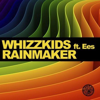 Whizzkids Rainmaker (Radio Mix)