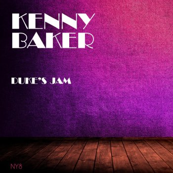 Kenny Baker The Blues I Love To Sing