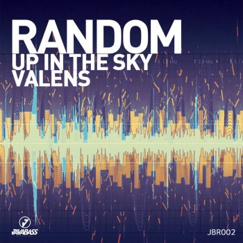 Random Up In The Sky - Original Mix