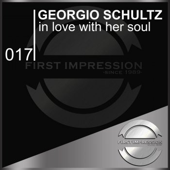 Georgio Schultz In Love with Her Soul