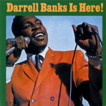 Darrell Banks Open The Door To Your Heart
