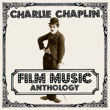 Charlie Chaplin Spring Song - From "Limelight"