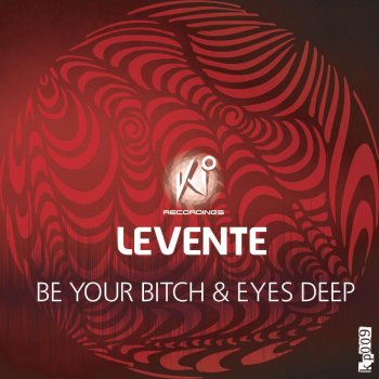 Levente Eyes Deep (Original Mix)