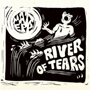 Matt Epp River of Tears