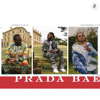 Young T & Bugsey feat. Nafe Smallz Prada Bae (feat. Nafe Smallz)