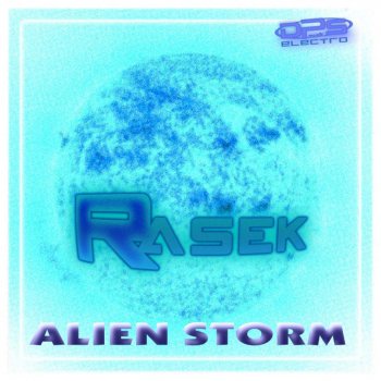 Rasek Alien Storm - Del Pino Brothers Extended Mix
