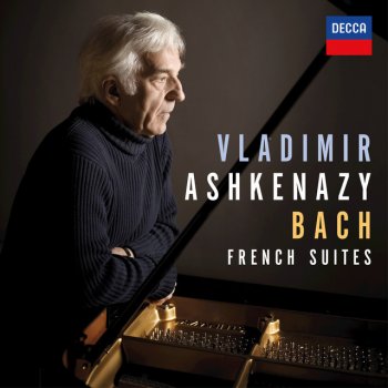 Johann Sebastian Bach feat. Vladimir Ashkenazy French Suite No.3 in B Minor, BWV 814: 1. Allemande