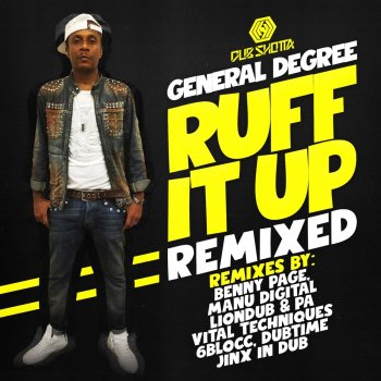 General Degree feat. Benny Page Ruff It Up - Benny Page Remix Dub Mix