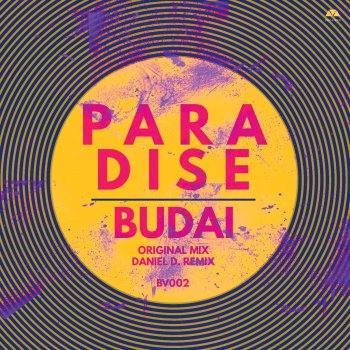 Budai Paradise (Daniel D. Remix)