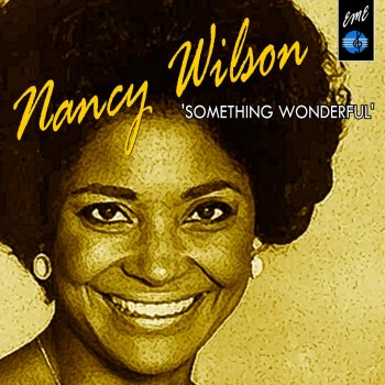 Nancy Wilson Guess Who I Saw Today - 2004 Digital Remaster