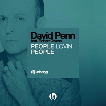 David Penn People Lovin' People (David Herrero Remix)