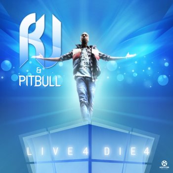 R.J. feat. Pitbull Live 4 Die 4 (David May Extended Mix)