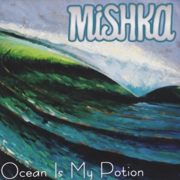 mishka Love You (When I'm Close To You)