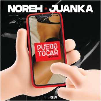Noreh feat. Juanka Puedo Tocar (Only Fans)