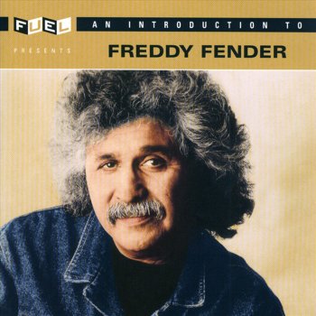 Freddy Fender I Don't Want To Be Lonely