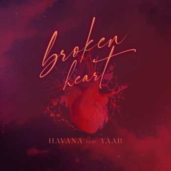 Havana feat. Yaar Broken Heart (feat. Yaar)