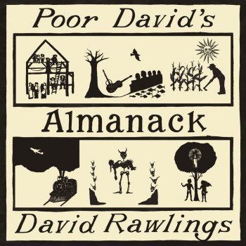 David Rawlings Good God a Woman