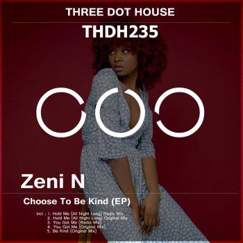Zeni N Hold Me (All Night Long) [Radio Mix]