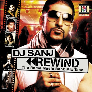 DJ Sanj & Sardara Gill Bas Kar