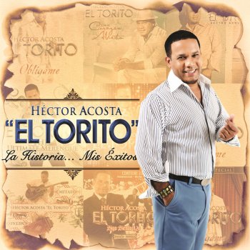 Hector Acosta "El Torito" Me Voy - Bachata