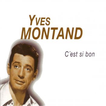 Yves Montand Rose blanche