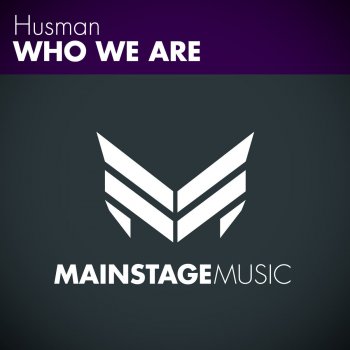 Husman Who We Are (Radio Edit)