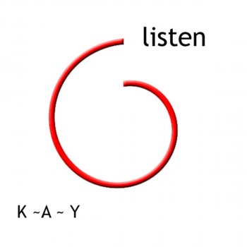 Kay Listen (Travelling Through Space and Time)