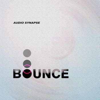 Audio Synapse Bounce