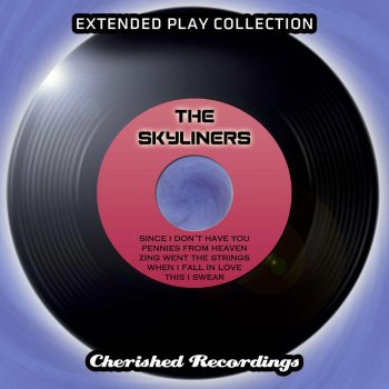 The Skyliners Zing Went the Strings