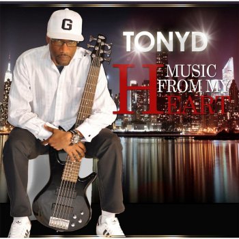 Tony D This Groove's for You