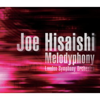 Joe Hisaishi feat. London Symphony Orchestra One Summer's Day