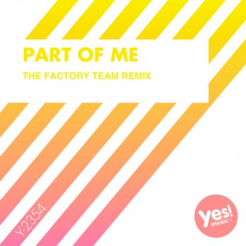 Kate Project Part Of Me (The Factory Team Remix)