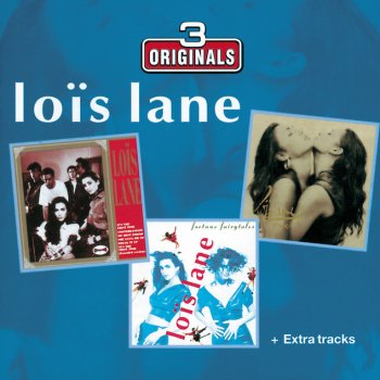 Lois Lane It's The First Time - Extended Version