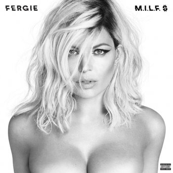 Fergie feat. Nick Talos M.I.L.F. $ - Nick Talos Remix