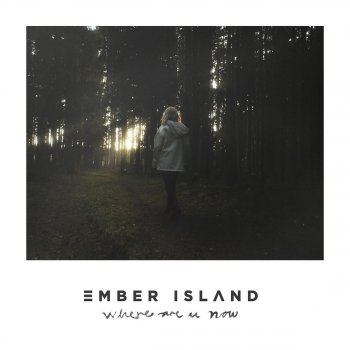 Ember Island Where Are Ü Now