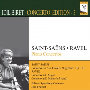 Maurice Ravel feat. Idil Biret, Bilkent Symphony Orchestra & Jean Fournet Piano Concerto for the Left Hand