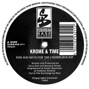 Krome & Time This Sound Is For the Underground