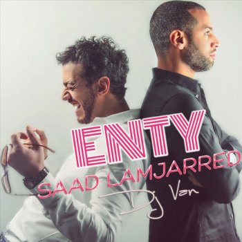 Saad Lamjarred feat. Dj Van ENTY - Remix